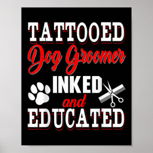Affiche Groomer De Chien Tatoué Et Éduqué Costume Pr