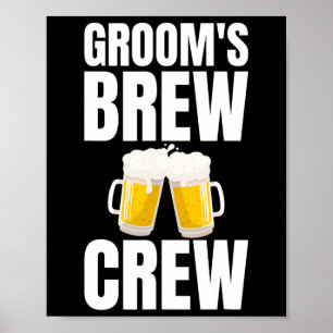 Affiche Groom's Brew Crew Funny Bachelor Party bière