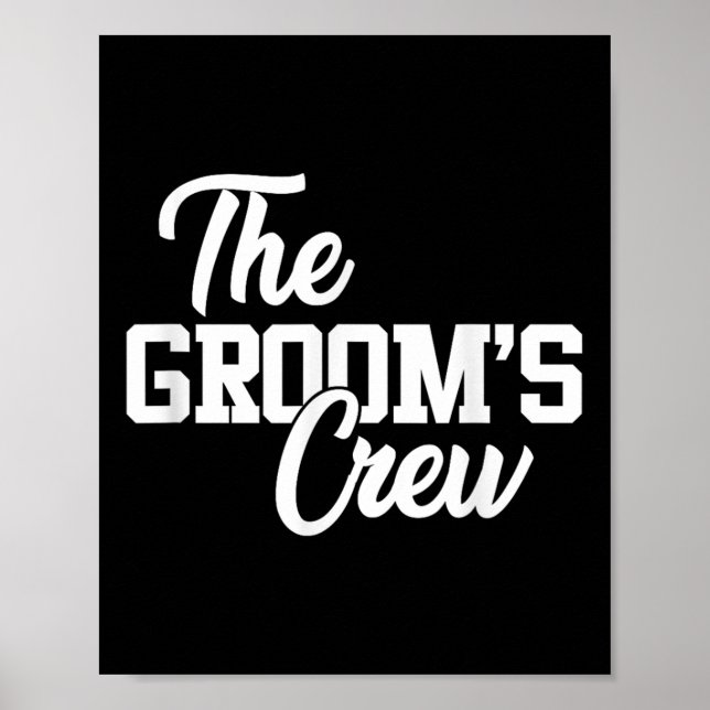 Affiche Grooms Crew Funny Mariage Ou Bachelor Party Gi (Devant)