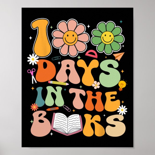 Affiche Groovy 100 jours dans les livres 100e jour d'école (Devant)