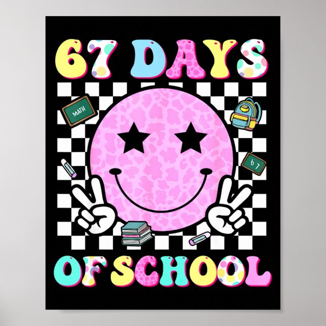Affiche Groovy 67 Jours D'école Visage Sourire Enseignant  (Devant)