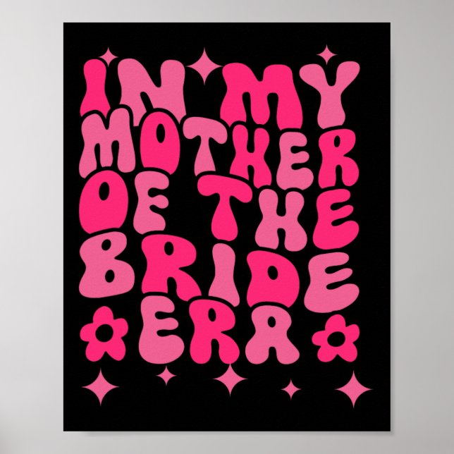 Affiche Groovy à l'ère de ma mère de la mariée  (Devant)