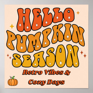 Affiche Groovy Bonjour la saison des citrouilles Rétro aut