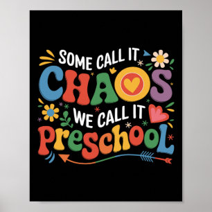 Affiche Groovy Certains l'appellent le chaos Nous l'appelo
