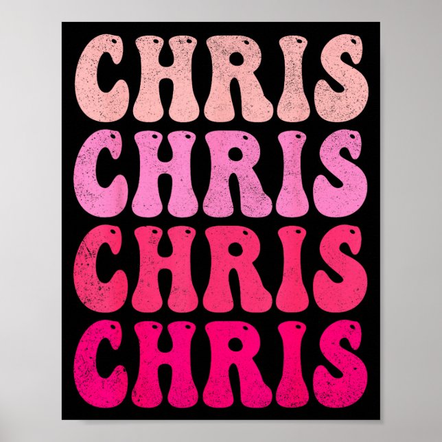 Affiche Groovy Chris First Name D I Love Chris Tees Meme  (Devant)