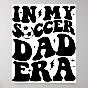 Affiche Groovy Dans Mon Ère de Papa Footballeur 