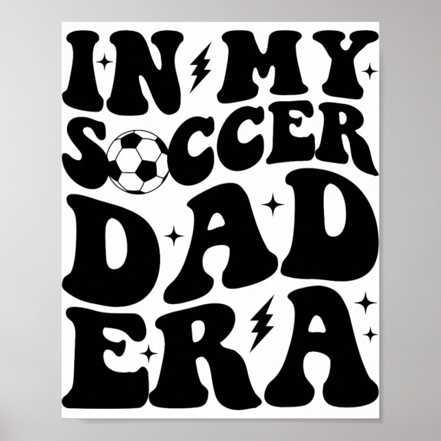 Affiche Groovy Dans Mon Ère de Papa Footballeur  (Devant)