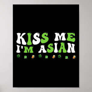 Affiche Groovy Embrasse-moi, je suis asiatique Vêtements d