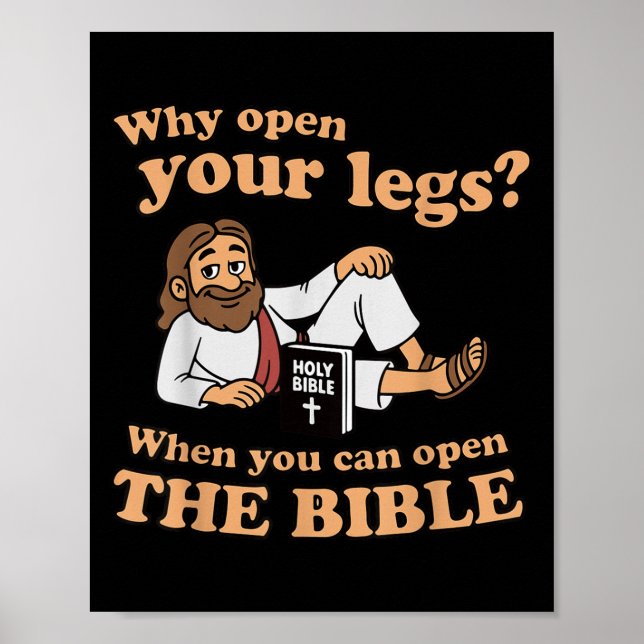 Affiche Groovy Jesus Why Open Your Legs When You Can Open  (Devant)