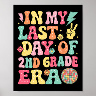 Affiche Groovy lors de mon dernier jour de 2e année Derniè