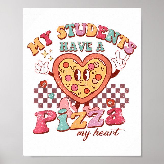 Affiche Groovy My Students Have Zza Of My Heart Teacher Va (Devant)