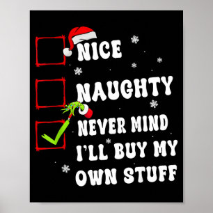 Affiche Groovy Nice Naughty Ça M'est Égal J'Achèterai Mes