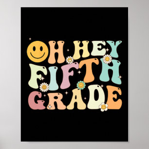 Affiche Groovy Oh Hey 5e cinquième année Byck à l'école En