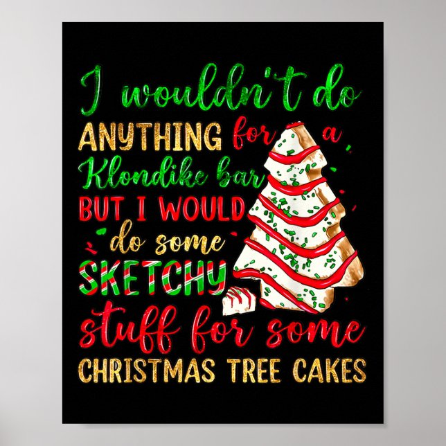 Affiche Groovy Retro I'd Do Sketchy Stuff For Christmas Tr (Devant)