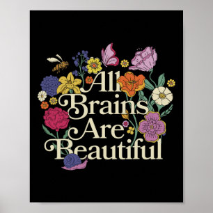 Affiche Groovy Tous les cerveaux sont beaux Floral Sensibi