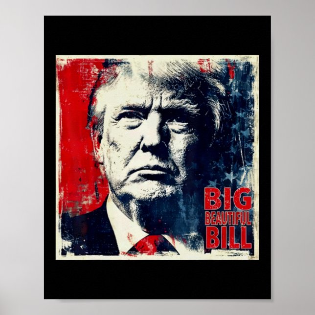 Affiche Gros Bill Beau Drôle Trump  (Devant)