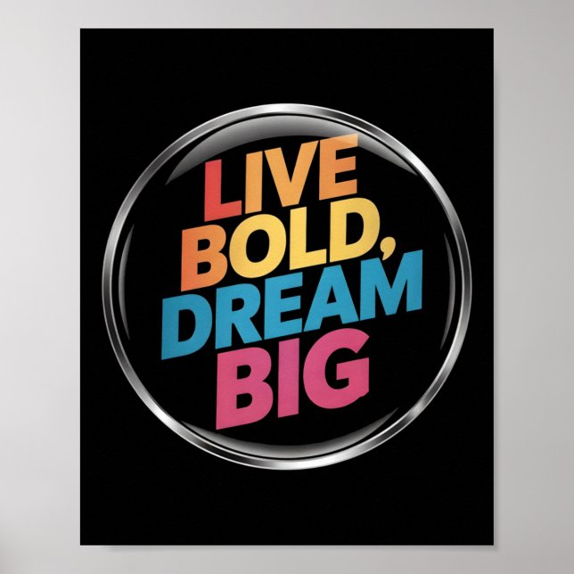 Affiche Gros Sticker Live Bold Dream (Devant)