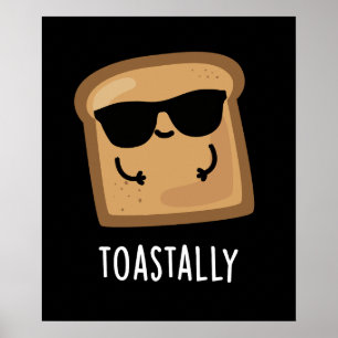 Affiche Gros toast Funny Pain Pun Dark BG