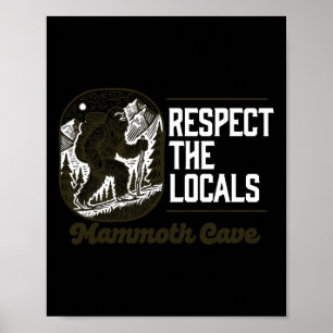 Affiche Grotte de Mammouth Respectez les locaux Randonnée