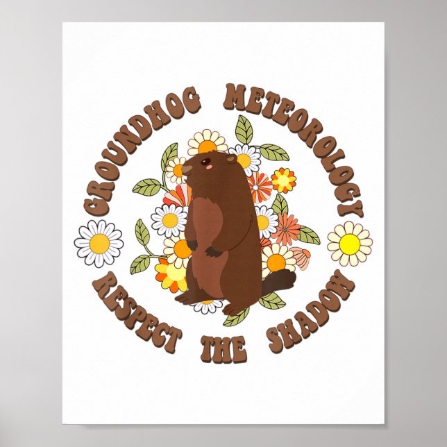 Affiche Groundhog Day Respect The Shadow Meteorology Retro (Devant)