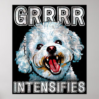 Affiche Grrr Intensifie Le Mème Drôle De Chien