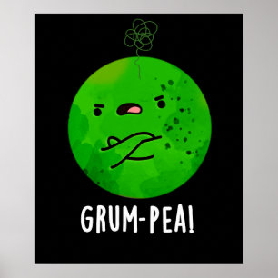 Affiche Grum pea Funny Veggie Pun Dark BG