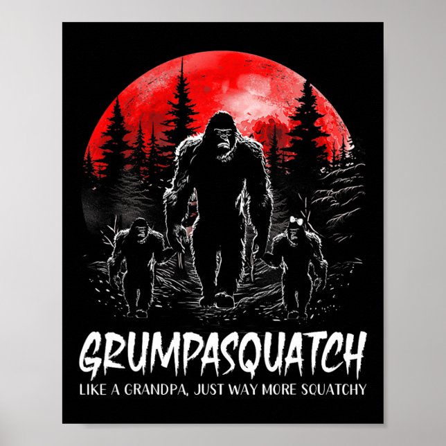 Affiche Grumpa Squatch Funny Bigfoot Papa Sasquatch Yeti F (Devant)