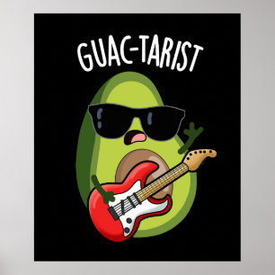 Affiche Guac-tariste Funny Avocado Pun Dark BG
