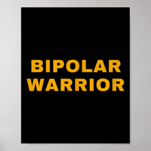 Affiche Guerrier bipolaire sensibilisation à la santé ment