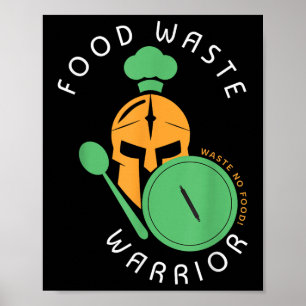 Affiche Guerrier des déchets alimentaires I Protection env