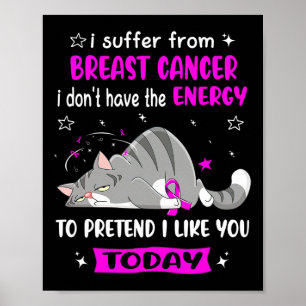 Affiche Guerrier du cancer du sein Je souffre du cancer du