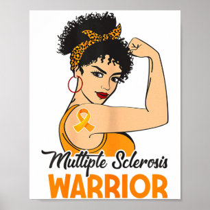 Affiche Guerrière de la sclérose en plaques féminine Ora