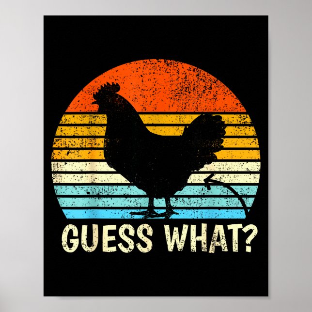 Affiche Guess What_ Chicken Butt! Farm Joke Funny Chickens (Devant)