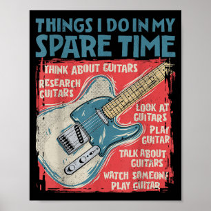 Affiche Guitare Que Je Fais Dans Mon Temps De Rechange Drô