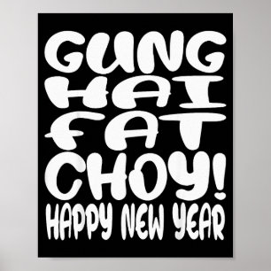 Affiche Gung Hai Fat Choy Nouvel An lunaire Chinois zodiaq