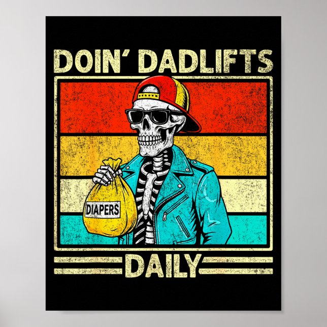 Affiche Gym Dad Doin' Dadlifts Daily Men Fathers Day Funny (Devant)