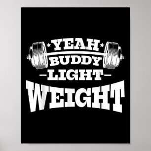 Affiche Gym Motivation Exercice Oui Buddy Poids léger