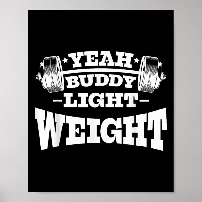 Affiche Gym Motivation Exercice Oui Buddy Poids léger (Devant)