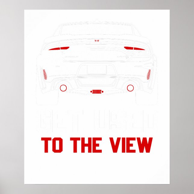 Affiche habitué à la vue dodge charger (Devant)