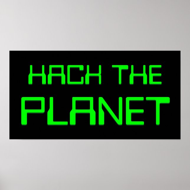 Affiche hack the planet (Devant)
