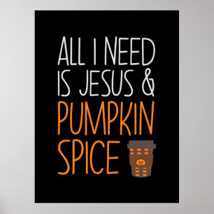 Affiche Halloween All I Need Is Jesus And Pumpkin Birthday