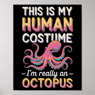 Affiche Halloween C'Est Mon Costume Humain Je suis Vraimen