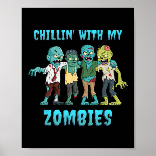 Affiche Halloween Chillin Avec Mes Zombies Garçons Filles 