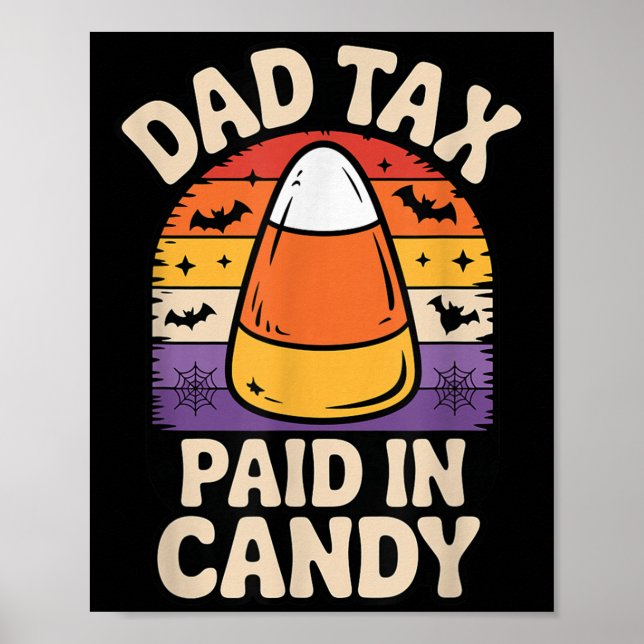 Affiche Halloween Dad Tax Paid In Candy Corn  (Devant)