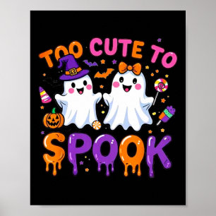Affiche Halloween Éffrayant Tee Drôle Trop Mignonne Pour P