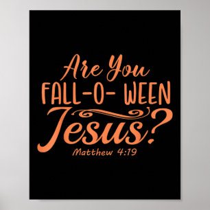 Affiche Halloween Êtes-Vous Tomber-o-entre Jésus Matthieu 