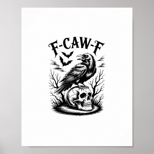 Affiche Halloween F-Caw-F Bird Crow Women Men Trendy Casua (Devant)