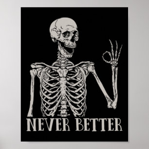 Affiche Halloween Femme Jamais Mieux Skeleton Fun Sku