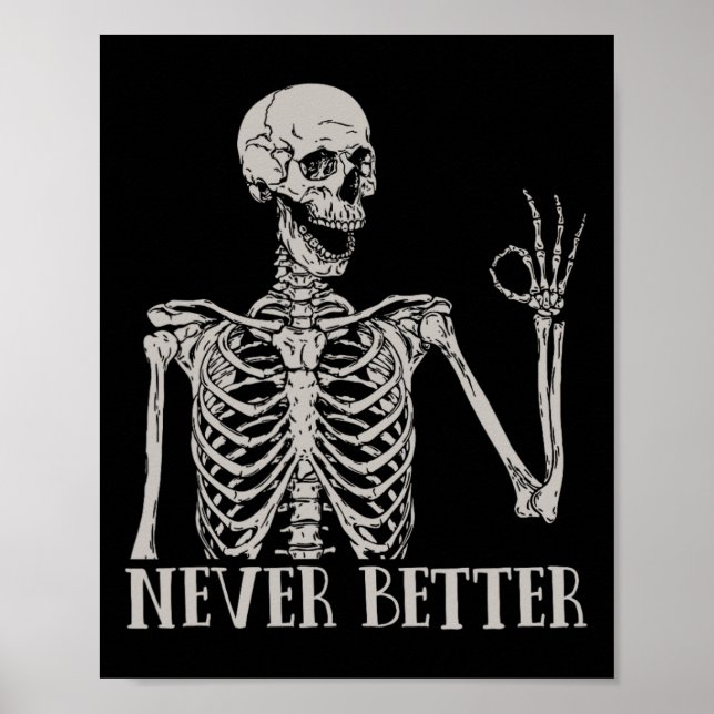 Affiche Halloween Femme Jamais Mieux Skeleton Fun Sku (Devant)