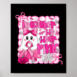 Affiche Halloween Ghost Cancer du sein femmes En Octobre N